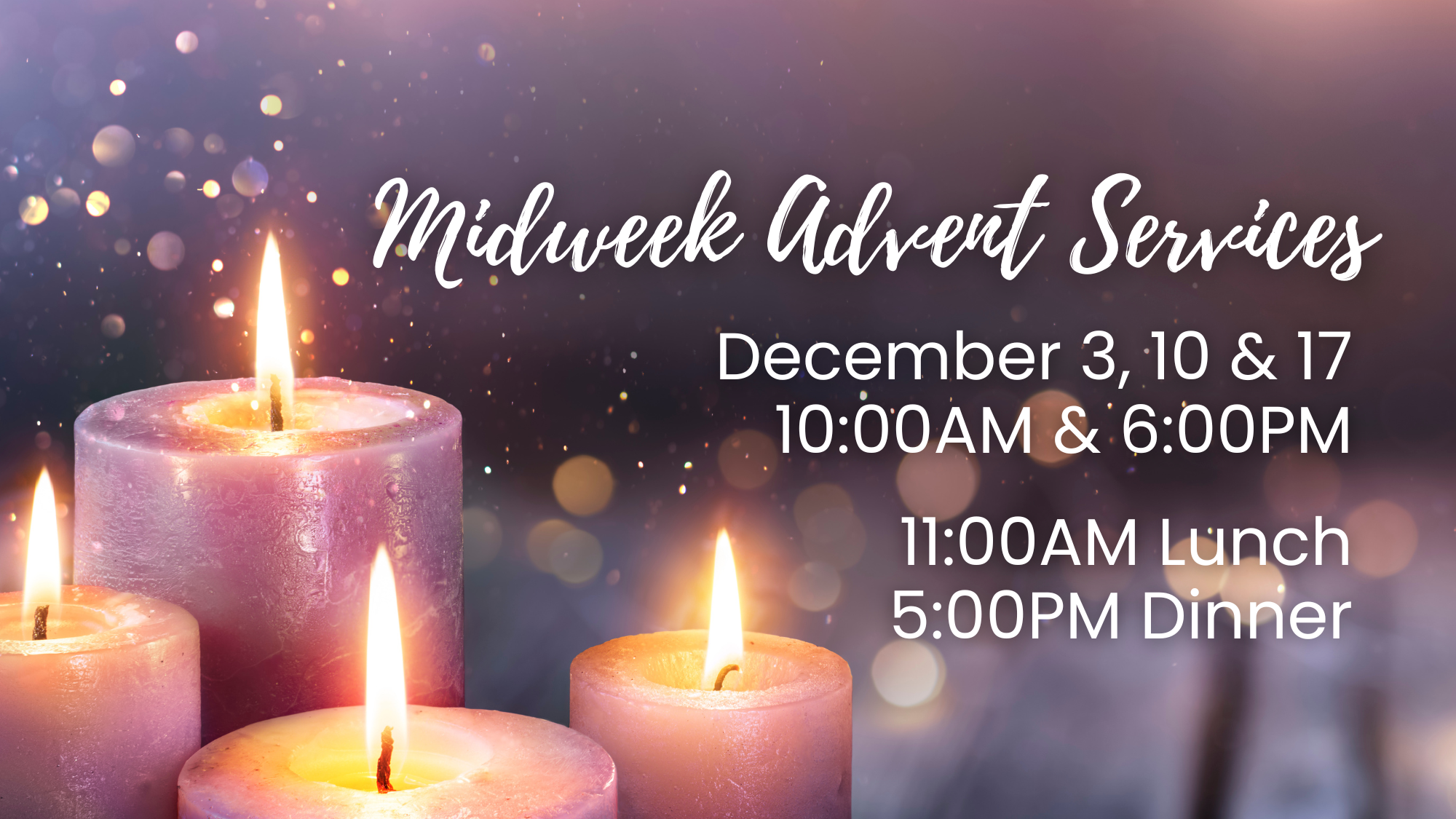 Midweek Advent Services Plus Advent Lunch & Dinner - Faith Lutheran ...